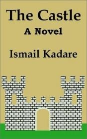 book cover of The Castle by Ismail Kadare