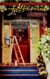 book cover of Homecoming Blessings by Marisa De Los Santos