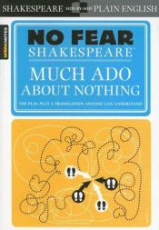 book cover of Sparknotes Much Ado About Nothing (Shakespeare, William, No Fear Shakespeare.) by Viljamas Šekspyras