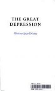 book cover of The Great Depression (SparkNotes History Notes) (SparkNotes History Notes) by SparkNotes