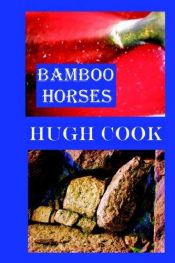 book cover of Bamboo Horses by Hugh Cook