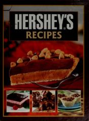 book cover of Hershey's Recipes by Louis Weber