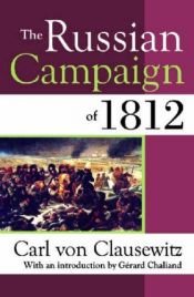 book cover of The Campaign Of 1812 In Russia by Carl von Clausewitz