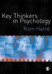 book cover of Key Thinkers in Psychology by Rom Harre