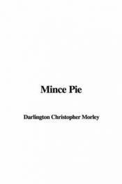 book cover of Mince Pie by Christopher Morley