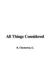 book cover of All Things Considered by Гилбърт Кийт Честъртън
