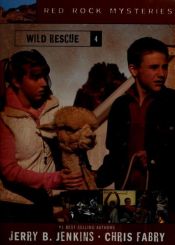 book cover of Wild Rescue (Red Rock Mysteries No 4) by Τζέρι Μπ. Τζένκινς