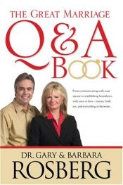 book cover of The great marriage Q & A book by Gary Rosberg