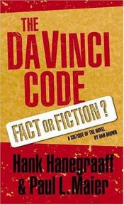 book cover of Da Vinci Code: Fact or Fiction by Hank Hanegraaff