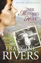 book cover of Her Mother's Hope (Marta's Legacy 1) by Francine Rivers