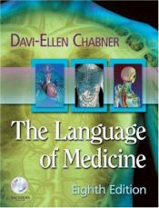 book cover of The Language of Medicine by Davi-Ellen Chabner