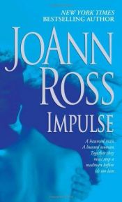 book cover of Impulse by JoAnn Ross