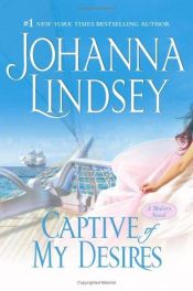 book cover of Captive of My Desires by Джоанна Линдсей
