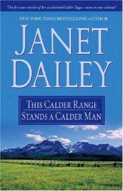 book cover of This Calder Range Stands a Calder M by Janet Dailey