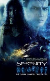 book cover of The Future Is Worth Fighting For (Serenity) by Keith DeCandido