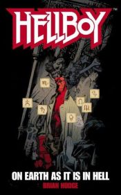 book cover of Hellboy: On Earth as it is in Hell (Hellboy (Pocket Star Books)) by Brian Hodge