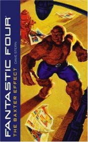 book cover of Fantastic Four: The Baxter Effect by Dave Stern