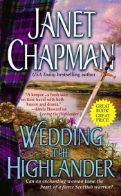 book cover of Wedding The Highlander (Highlander, No 3) by Janet Chapman