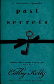 book cover of Past secrets by Cathy Kelly
