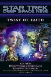 book cover of Twist of Faith ("Star Trek: Deep Space Nine") by Stephani Danelle Perry