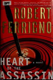 book cover of Heart of the Assassin by Robert Ferrigno