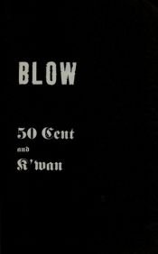 book cover of Blow by K'wan