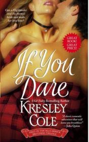 book cover of If You Dare (MacCarrick Brothers, Book 1) by Kresley Cole