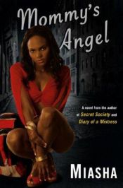 book cover of Mommy's Angel by Miasha