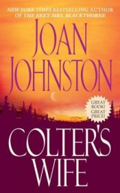 book cover of Colters Wife by Joan Johnston