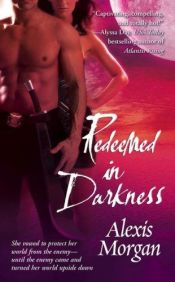 book cover of Redeemed in Darkness (Paladins of Darkness, Book 4) by Alexis Morgan