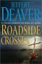 Roadside Crosses (2nd in Kathryn Dance series, 2009)