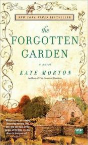 book cover of The Forgotten Garden by Kate Morton