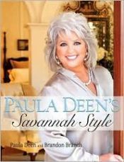 book cover of Paula Deen's Savannah Style by Paula Deen