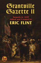 book cover of Grantville Gazette II (The Ring of Fire) by Eric Flint