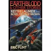 book cover of Earthblood & other stories by Keith Laumer