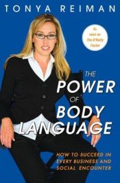 book cover of Power of Body Language by Tonya Reiman