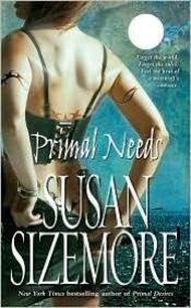 book cover of Primal Needs by Susan Sizemore