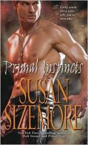 book cover of Primal Instincts (Primes Series, Book #9) by Susan Sizemore