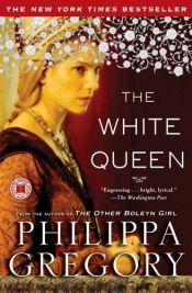 book cover of The White Queen by Philippa Gregory