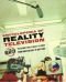 The Encyclopedia of Reality Television: The Ultimate Guide to Over 20 Years of Reality TV from The Real World to Dancing with the Stars