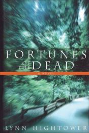 book cover of Fortunes of the Dead by Lynn S. Hightower