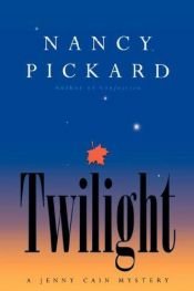 book cover of Twilight (Jenny Cain Mystery, Book 10) by Nancy Pickard