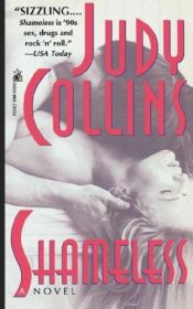 book cover of Shameless by Judy Collins