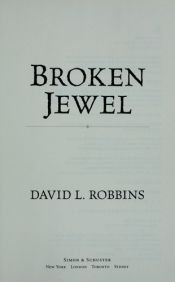 book cover of Broken Jewel by David L. Robbins