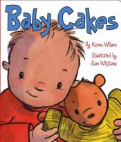 book cover of Baby Cakes by Karma Wilson