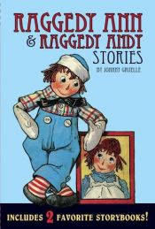 book cover of The Original Adventures of Raggedy Ann and Raggedy Andy by Johnny Gruelle