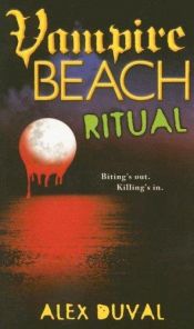 book cover of Ritual (Vampire Beach, Bk. 3) by Alex Duval