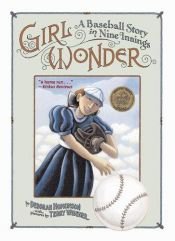 book cover of Girl Wonder: A Baseball Story in Nine Innings by Deborah Hopkinson