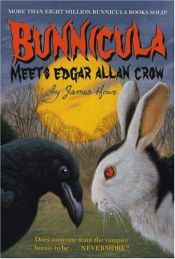 book cover of Bunnicula Meets Edgar Allan Crow by James Howe