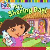 book cover of It's Sharing Day! (Dora the Explorer 8x8 (Quality)) by Kirsten Larsen